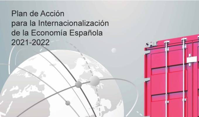 Plan De Acción Para La Internacionalización De La Economía Española 2021-2022